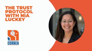 The Trust Protocol with Nia Luckey